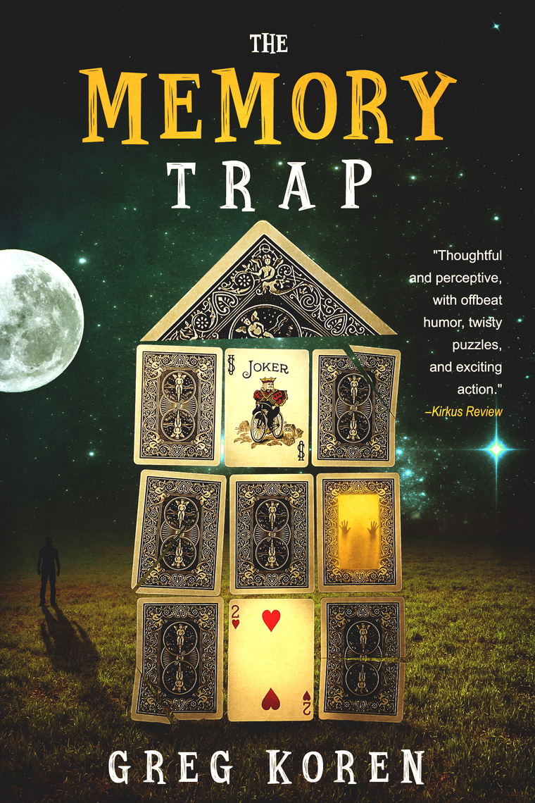 The Memory Trap by Greg Koren (Ebook) - Read free for 30 days
