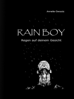 Rain Boy: Regen auf deinem Gesicht
