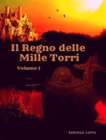 Il Regno delle Mille Torri - volume 1