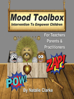 MoodToolbox: A Story to Empower Children: Unlock the secrets to manage emotions for a calmer & happier kids (For Parents & Teachers)