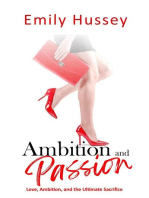 Ambition and Passion