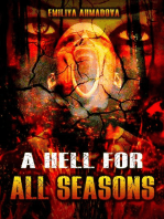 A Hell For All Seasons