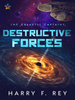 Destructive Forces