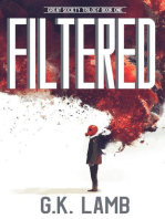 Filtered: Great Society Trilogy, #1