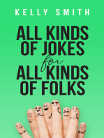 All Kinds of Jokes for All Kinds of Folks