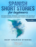 Spanish Short Stories for Beginners:10 Exciting Short Stories to Easily Learn Spanish & Improve Your Vocabulary: Easy Spanish Stories, #2