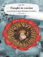 Funghi in cucina: Il ricettario del Gruppo Micologico Castellano