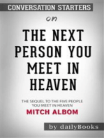 The Next Person You Meet in Heaven: The Sequel to The Five People You Meet in Heaven by Mitch Albom | Conversation Starters