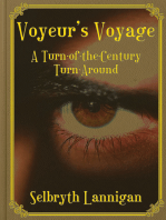 Voyeur's Voyage