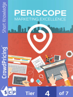 Periscope Marketing Excellence: Step-By-Step Blueprint Reveals How To Harness The Power Of Streaming Video And Periscope To Get Hordes Of Targeted Traffic!