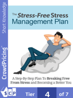 Stress Free Stress Management Plan