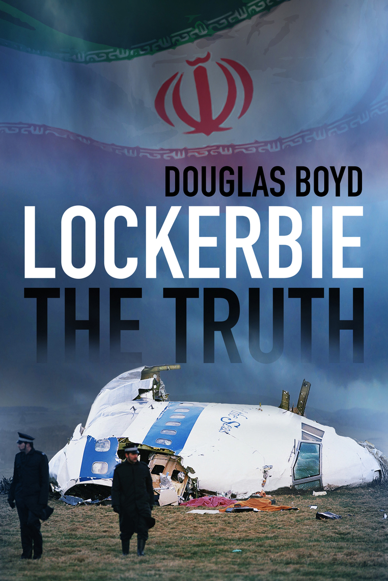 Lockerbie The Truth by Douglas Boyd Book Read Online