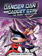 Danger Dan and Gadget Girl: The Robot Revolution: Danger Dan and Gadget Girl, #5