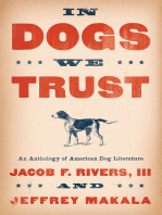 In Dogs We Trust: An Anthology of American Dog Literature