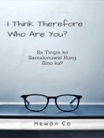 I Think Therefore Who Are You?