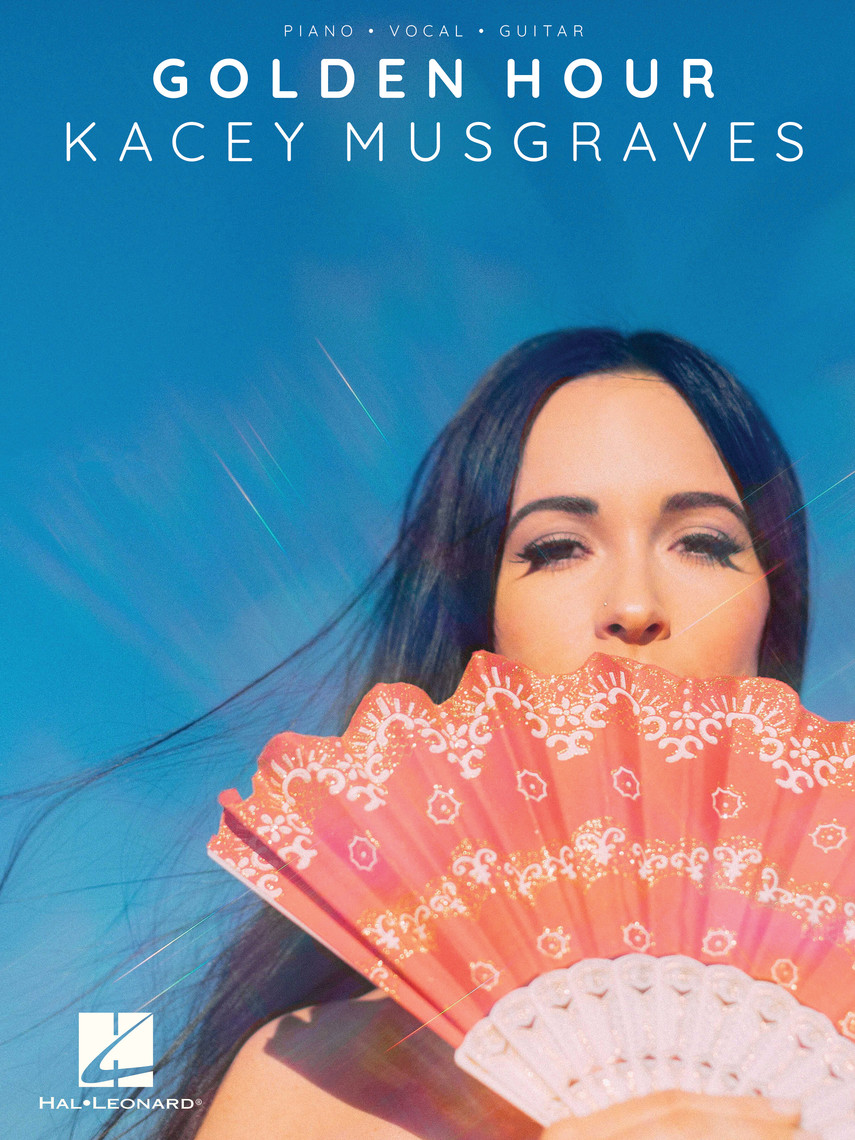 Kacey Musgraves - Golden Hour by Kacey Musgraves Sheet Music