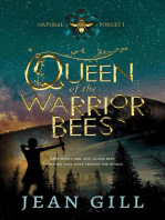 Queen of the Warrior Bees: Natural Forces, #1