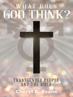 What Does God Think? Transgender People and The Bible