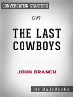The Last Cowboys: A Pioneer Family in the New West by John Branch | Conversation Starters