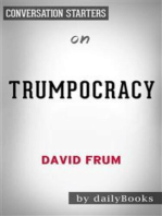 Trumpocracy: The Corruption of the American Republic by David Frum | Conversation Starters