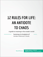 12 Rules for Life : an antidate to chaos: A guide to meaning in the modern world
