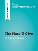 The Hate U Give by Angie Thomas (Book Analysis): Detailed Summary, Analysis and Reading Guide