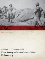 The Story of the Great War, Volume 4 - Champagne, Artois, Grodno Fall of Nish, Caucasus, Mesopotamia, Development of Air Strategy â€¢ United States and the War (WWI Centenary Series)