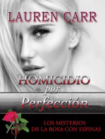 Homicidio por Perfección: Los Misterios de la Rosa con Espinas, #3