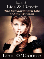Lies & Deceit: The Extraordinary Life of Amy Winston, #3