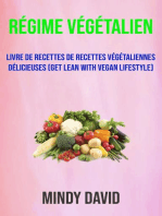 Régime Végétalien: Livre De Recettes De Recettes Végétaliennes Délicieuses (Get Lean With Vegan Lifestyle): CUISINE / Général SANTÉ ET FORME / General