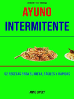 Ayuno Intermitente: 52 Recetas Para Su Dieta, Fáciles Y Rápidas.