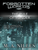 The Rule of Yonder: Starfire Angels: Forgotten Worlds, #2