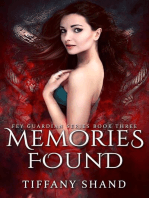 Memories Found: The Fey Guardian Series, #3