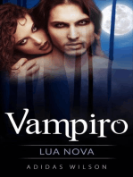 Vampiro: Lua Nova: Vampyre: New Moon (Book 1) Novella