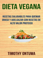 Dieta Vegana: Recetas Saludables Para Quemar Grasa Y Adelgazar Con Recetas De Alto Valor Proteico