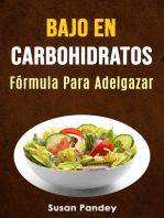 Bajo En Carbohidratos: Fórmula Para Adelgazar.