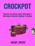Crockpot: Recetas De Cocina Lenta Deliciosas Y Deliciosas (Recetas Rápidas Y Fáciles)