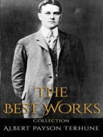 Albert Payson Terhune: The Best Works