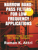 Narrow Band-Pass Filters for Low Frequency Applications