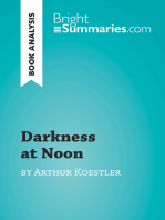 Darkness at Noon by Arthur Koestler (Book Analysis): Detailed Summary, Analysis and Reading Guide