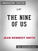 The Nine of Us: Growing Up Kennedy by Jean Kennedy Smith | Conversation Starters