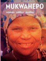 Mukwahepo: Women Soldier Mother
