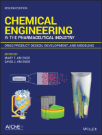 Chemical Engineering in the Pharmaceutical Industry: Drug Product Design, Development, and Modeling