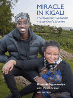 Miracle in Kigali: The Rwandan Genocide - a survivor's journey 2019 edition