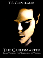 The Guildmaster: Book Three of the Vanguards of Viridor
