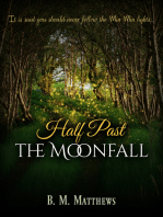 Half Past the Moonfall