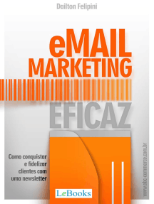 Email marketing eficaz: Como conquistar e fidelizar clientes com uma newsletter