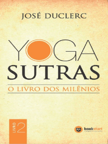 Yoga Sutras: O Livro dos Milênios