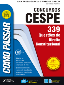 Como passar em concursos CESPE: direito constitucional: 339 questões de direito constitucional