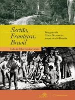 Sertão, Fronteira, Brasil: Sertão, Fronteira, Brasil Imagens de Mato Grosso no mapa da civilização